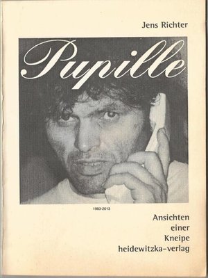 cover image of Pupille, Ansichten einer Kneipe